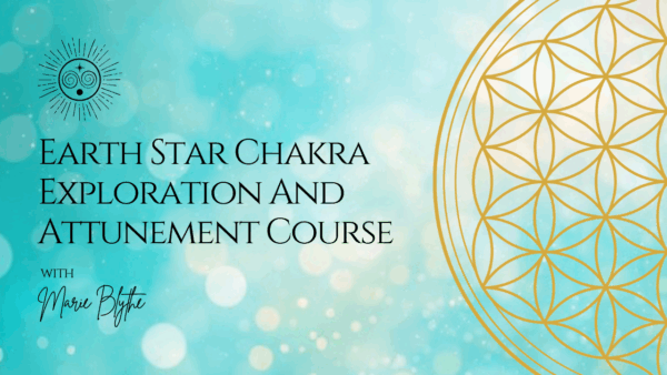 Earth Star Chakra Exploration And Attunement Course